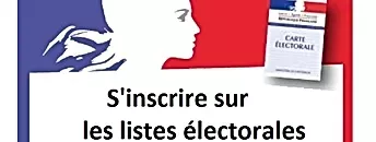 Image où l'on peut lire "s'inscrire sur les listes électorales" avec un logo de la république francaise